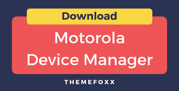 motorola device manager 2.3.4